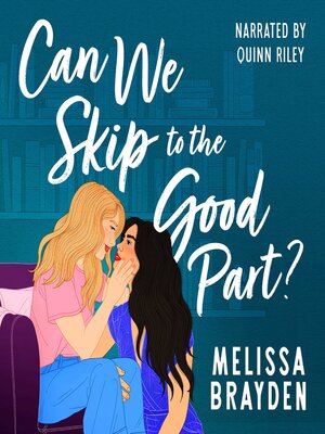 cover image of Can We Skip to the Good Part
